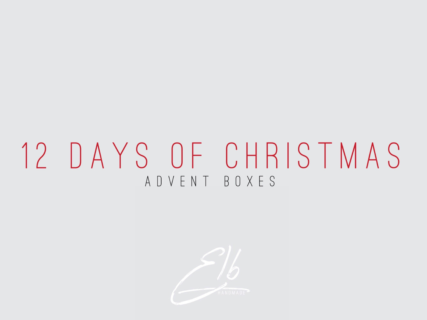 12 Days of Christmas Advent Box